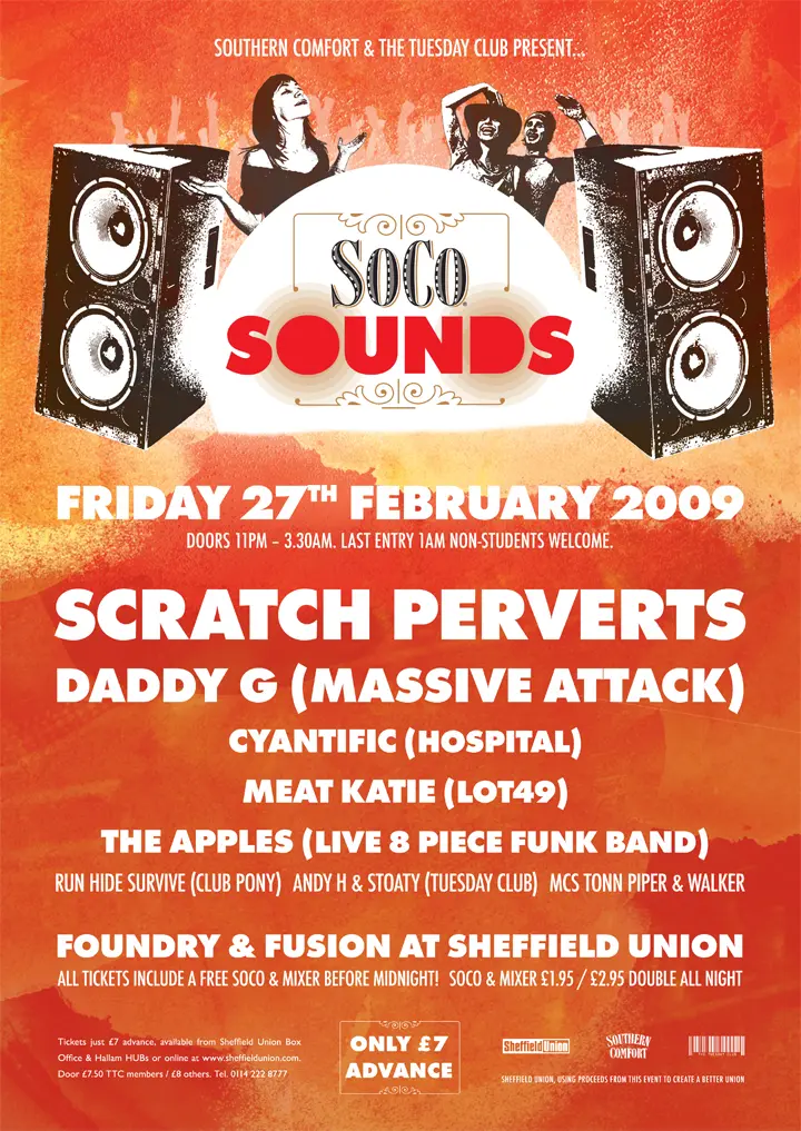 Scratch Perverts, Daddy G (Massive Attack), Cyantific, Meat Katie, The Apples (Live 8 Piece Funk Band), Run Hide Survive, Andy H & Stoaty, MCs Tonn Piper & Walker