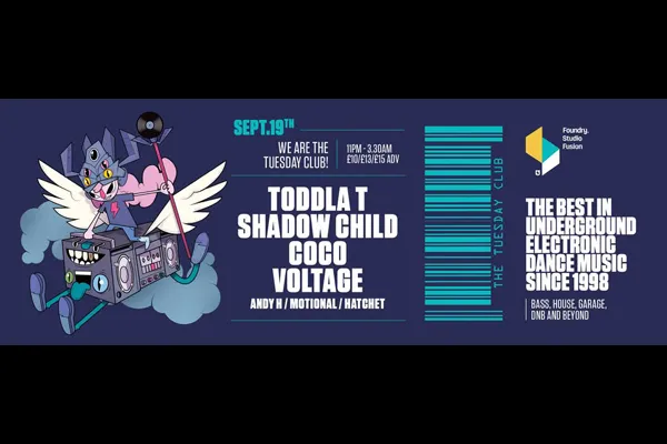 Toddla T, Shadow Child, Coco, Voltage, Andy H, Motional, Hatchet