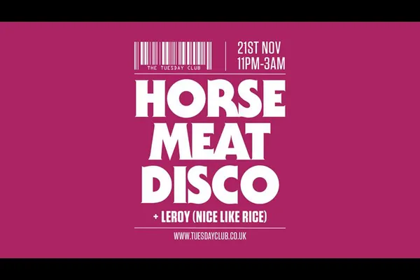 Horse Meat Disco (3 Hour Set), Leroy (Nice Like Rice), Room 2 hosted by Saul's Sessions
