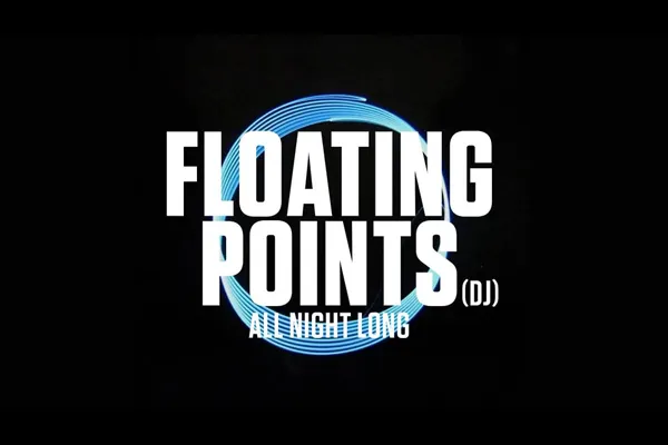 Floating Points DJ All Night Long