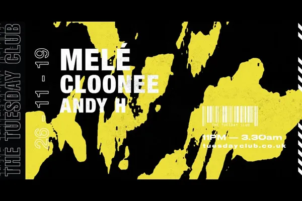 Flyer: MELÉ, CLOONEE, ANDY H