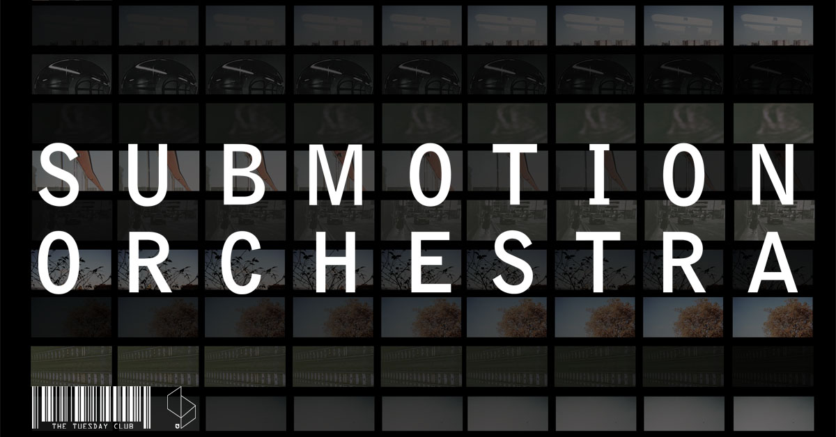Friday 16th March: Submotion Orchestra ‘Kites’ Tour