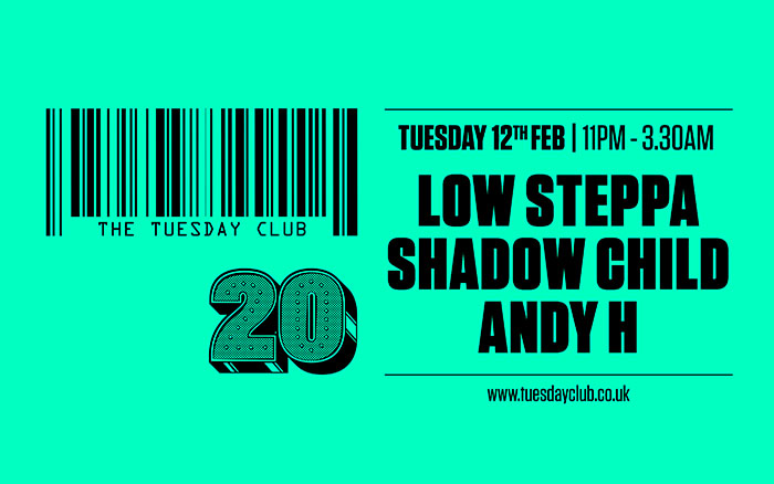 Tuesday 12th February: Shadow Child & Low Steppa